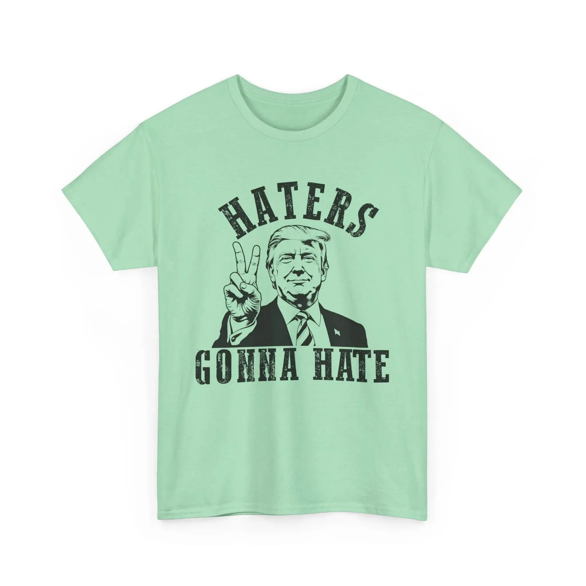 Haters Gonna Hate Unisex Cotton T-shirt