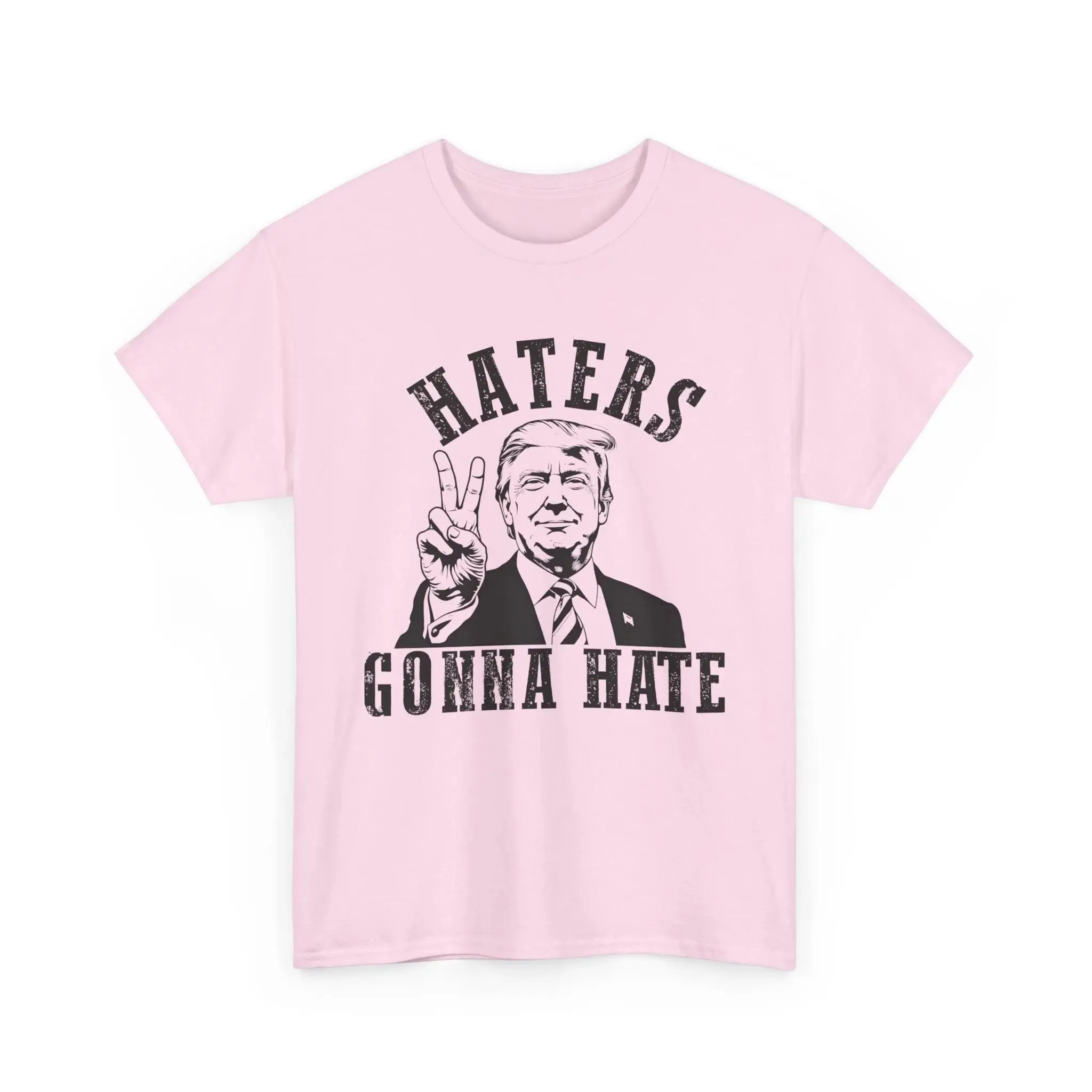 Haters Gonna Hate Unisex Cotton T-shirt