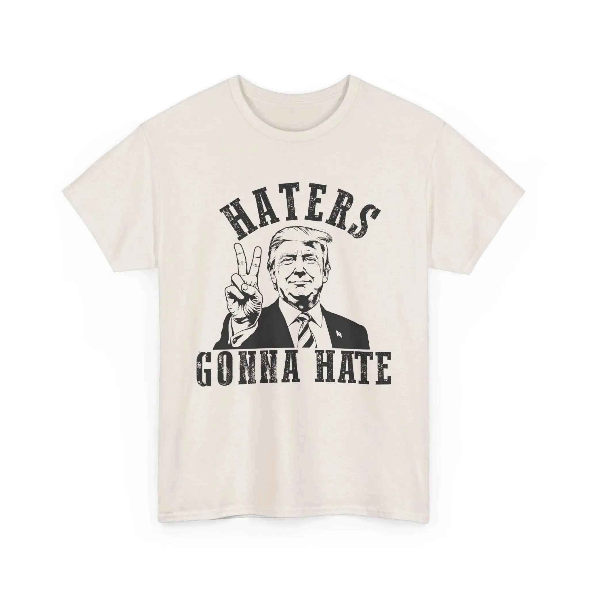 Haters Gonna Hate Unisex Cotton T-shirt