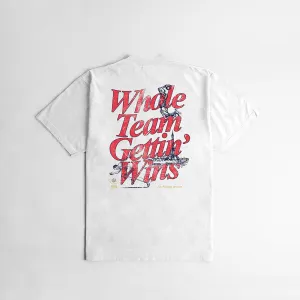 Outrank T-Shirt - Whole Team Gettin' Wins Only - White