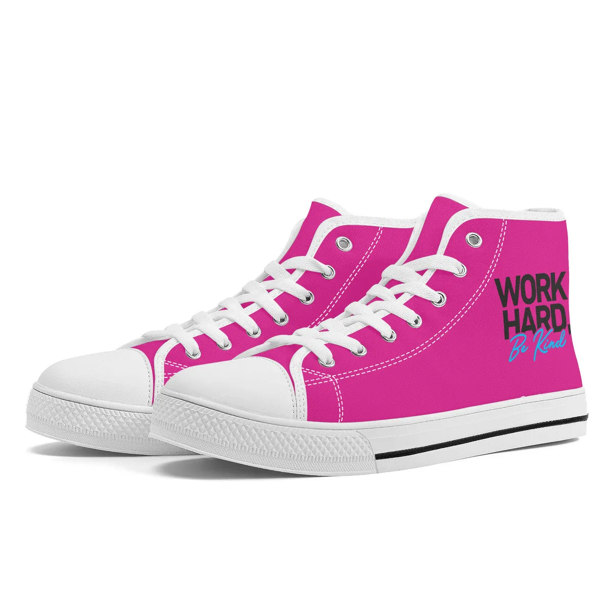 Work Hard Be Kind - Pink Converse Style High Tops
